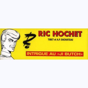 Ric Hochet, Intrigue au "Ji Butch"