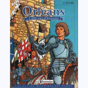 Orléans (Foury), 2000 ans d'histoire