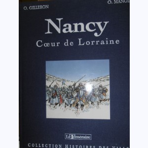 Nancy, Cœur de lorraine