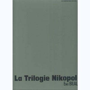 La Trilogie Nikopol, Intégrale : 