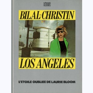 L'étoile oubliée de Laurie Bloom, Los Angeles : 