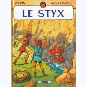 Orion : Tome 2, Le Styx : 