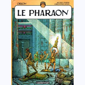Orion : Tome 3, Le Pharaon