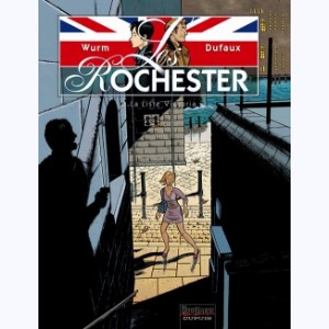 Les Rochester : Tome 3, La liste Victoria