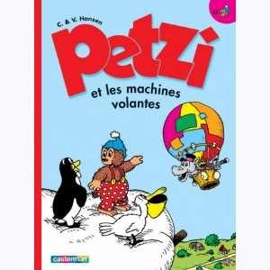 Petzi : Tome 25, Petzi et les machines volantes