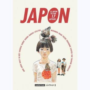 Japon, le Japon vu par 17 auteurs