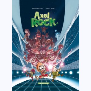Axel Rock : Tome 1, Des stars dans les étoiles