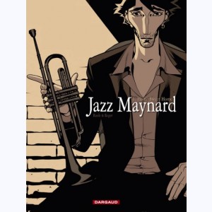 Jazz Maynard : Tome 1, Home Sweet Home