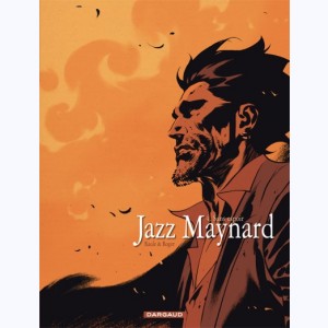 Jazz Maynard : Tome 4, Sans espoir