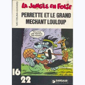 65 : La Jungle en folie : Tome 5, Perrette et le grand méchant Louloup