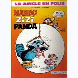 La Jungle en folie : Tome 11, Mambo Zizi Panda