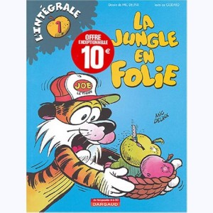 La Jungle en folie : Tome 1, L'intégrale : 