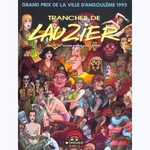 Tranches de Lauzier, (Grand Prix de la Ville d'Angoulême 1993)
