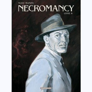 Necromancy : Tome 2, Livre II