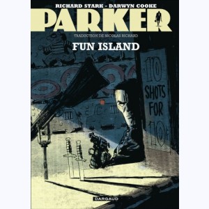 Parker : Tome 4, Fun Island