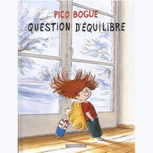 Pico Bogue : Tome 3, Question d'équilibre