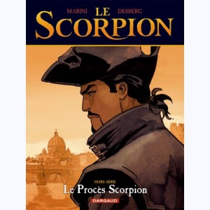 Le Scorpion, Le Procès Scorpion