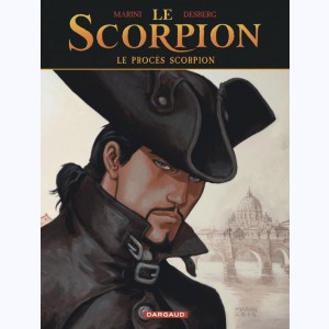 Le Scorpion, Le Procès Scorpion : 