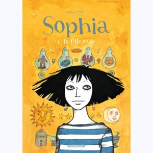 Sophia (Vinci) : Tome 1, La fille en or