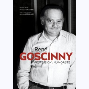 René Goscinny, Profession humoriste