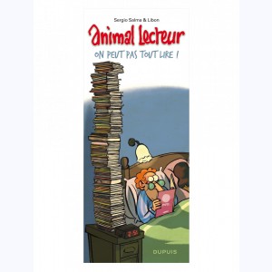 Animal lecteur : Tome 3, On peut pas tout lire !
