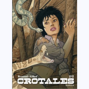 Crotales : Tome 2