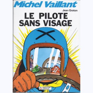 Michel Vaillant : Tome 2, Le pilote sans visage