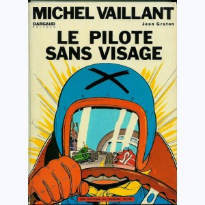 Michel Vaillant : Tome 2, Le pilote sans visage : 