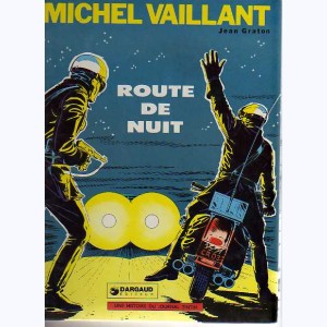 Michel Vaillant : Tome 4, Route de nuit : 