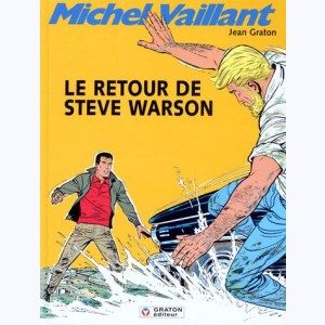 Michel Vaillant : Tome 9, Le retour de Steve Warson : 