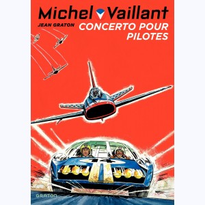 Michel Vaillant : Tome 13, Concerto pour pilotes