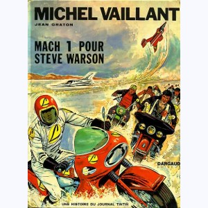 Michel Vaillant : Tome 14, Mach 1 pour Steve Warson : 