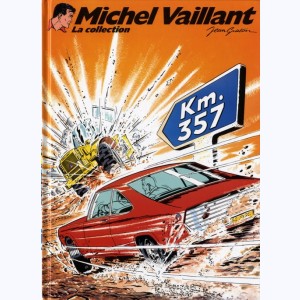 Michel Vaillant : Tome 16, Km 357