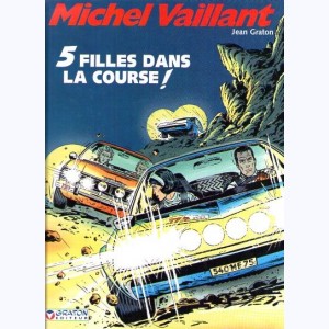Michel Vaillant : Tome 19, Cinq filles dans la course : 