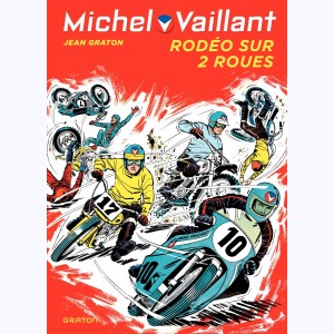 Michel Vaillant : Tome 20, Rodéo sur deux roues