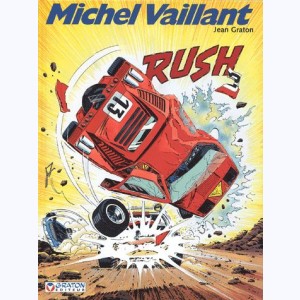 Michel Vaillant : Tome 22, Rush