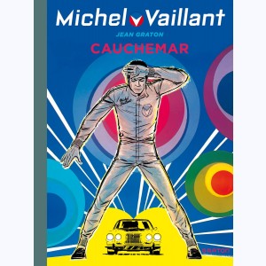 Michel Vaillant : Tome 24, Cauchemar