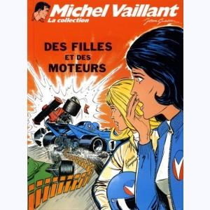 Michel Vaillant : Tome 25, Des filles et des moteurs : 