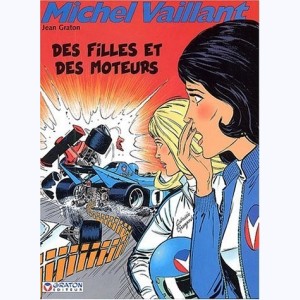 Michel Vaillant : Tome 25, Des filles et des moteurs