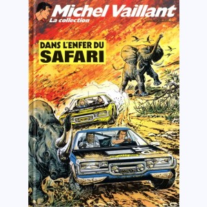 Michel Vaillant : Tome 27, Dans l'enfer du safari : 