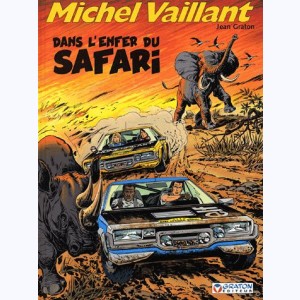 Michel Vaillant : Tome 27, Dans l'enfer du safari