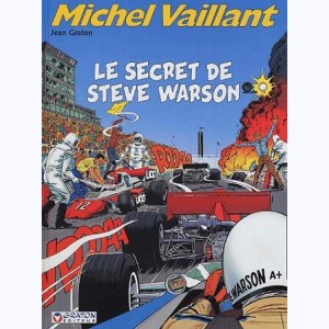 Michel Vaillant : Tome 28, Le secret de Steve Warson : 