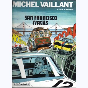 Michel Vaillant : Tome 29, San Francisco circus : 