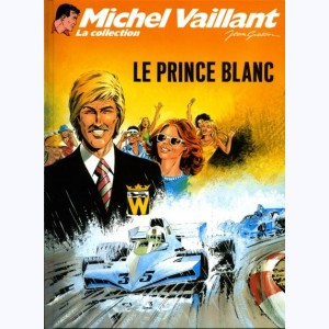 Michel Vaillant : Tome 30, Le prince blanc
