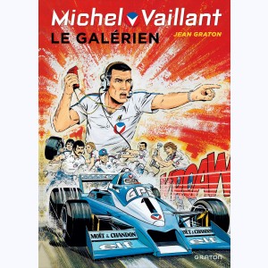 Michel Vaillant : Tome 35, Le galérien