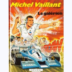 Michel Vaillant : Tome 35, Le galérien : 
