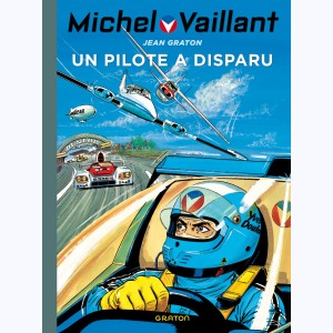 Michel Vaillant : Tome 36, Un pilote a disparu