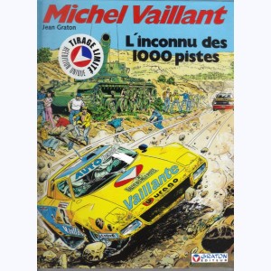 Michel Vaillant : Tome 37, L'inconnu des 1000 pistes