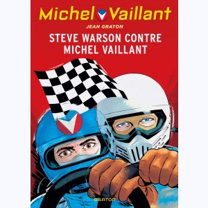 Michel Vaillant : Tome 38, Steve Warson contre Michel Vaillant