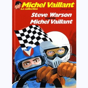 Michel Vaillant : Tome 38, Steve Warson contre Michel Vaillant